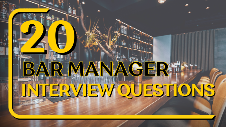 20 Bar Manager Interview Questions and Answers